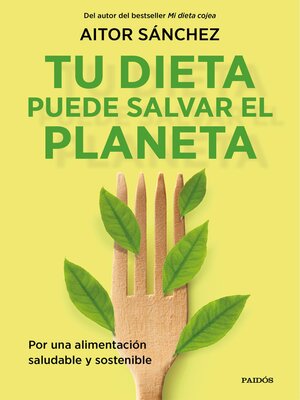 Tu dieta puede salvar el planeta - ebook